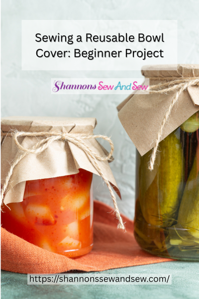 Sewing a Reusable Bowl Cover Image